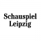 Schauspiel.Leipzig